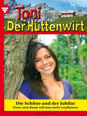 cover image of Die Schöne und der Jubilar